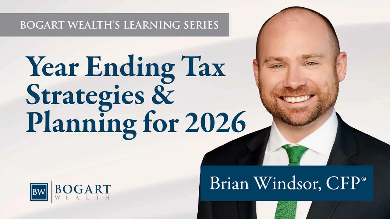 10 22 Year Ending Tax Strategies Planning for 2026 Thumb for Web | Bogart Wealth