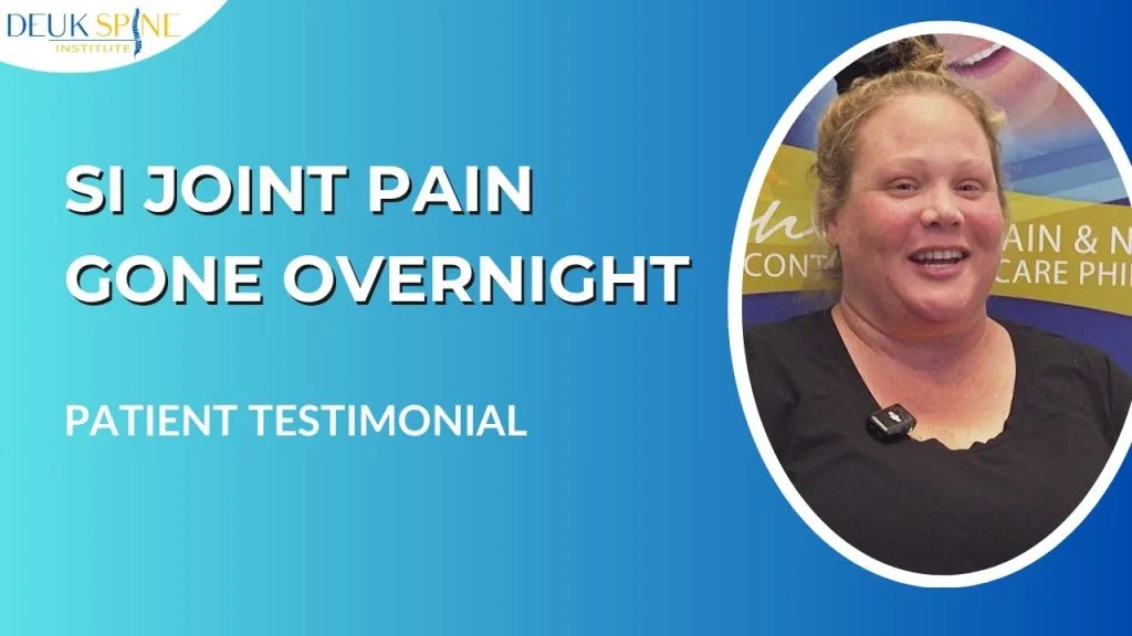 SI Joint Pain Gone With Deuk Plasma Rhizotomy® at Deuk Spine