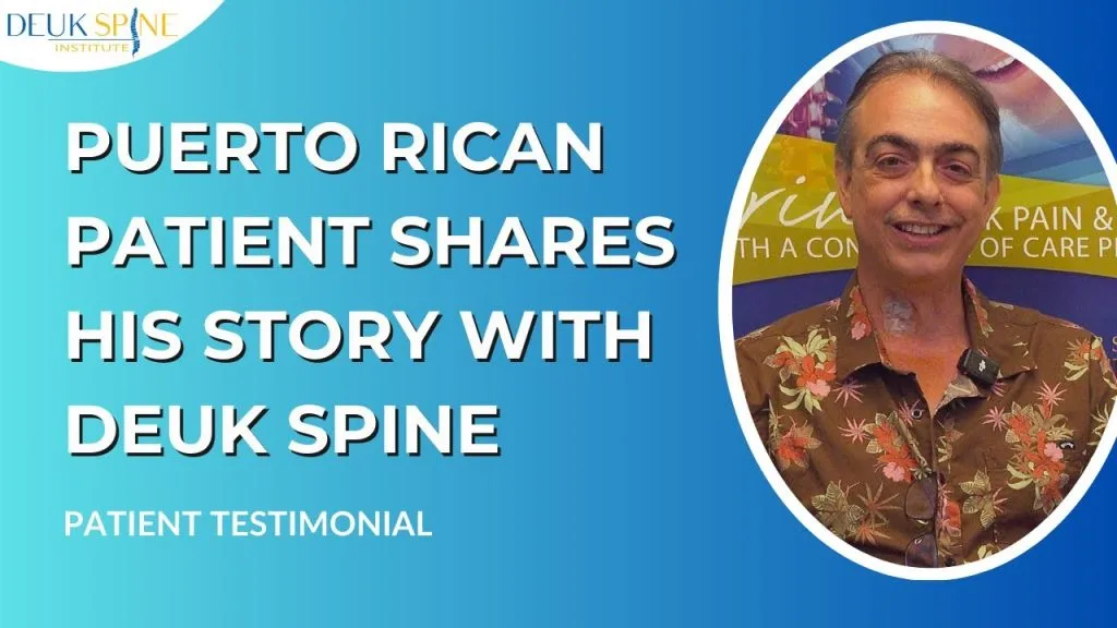 Puerto Rico Healthcare Pro: Arm Pain Gone After Cervical Repair
